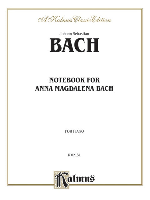 Notebook for Anna Magdalena - J. S. Bach