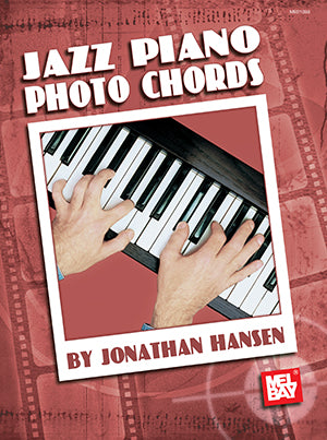 Mel Bay's Jazz Piano Photo Chords - Hansen