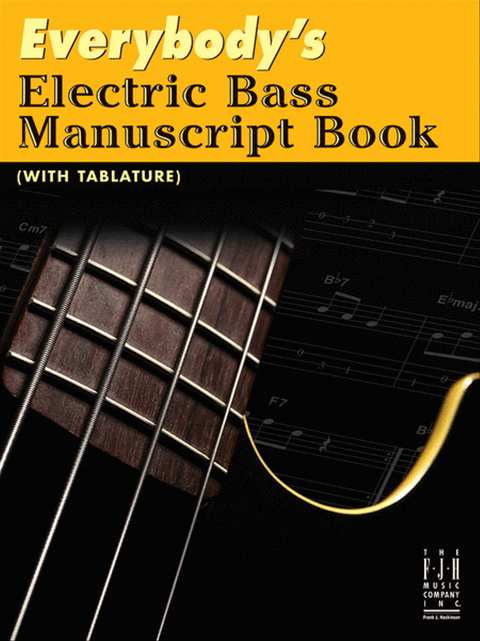 Everybody's Electric Bass Manuscript Book