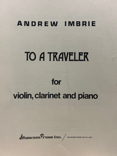 To a Traveler for Violin, Clarinet, and Piano - Imbrie