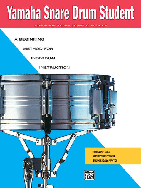 Yamaha Snare Drum Student - A Beginning Method for Individual Instruction - Kinyon/O'Reilly