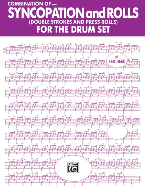 Combination of Syncopation and Rolls for the Drumset (Double Strokes and Press Rolls) - Reed