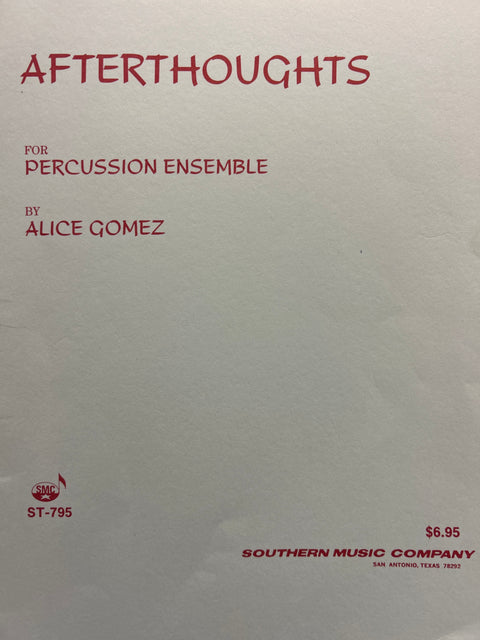 Afterthoughts for Percussion Ensemble - Gomez