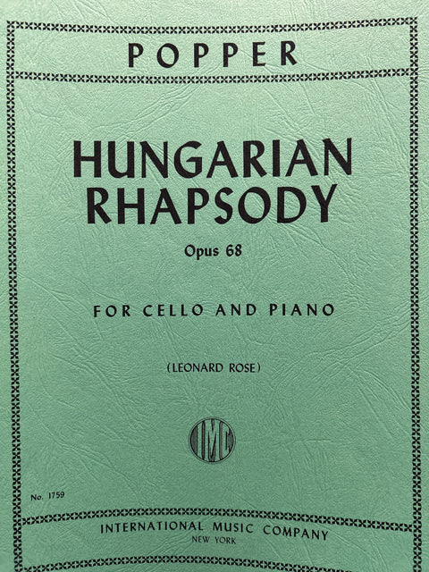 Hungarian Rhapsody, Opus 68 - Cello - Popper / Rose