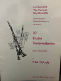 10 Etudes Transcendantes pour Clarinette (10 Transcendental Studies for Clarinet) - Dubois