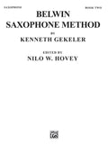 Belwin Saxophone Method - Book Two - Gekeler / Hovey