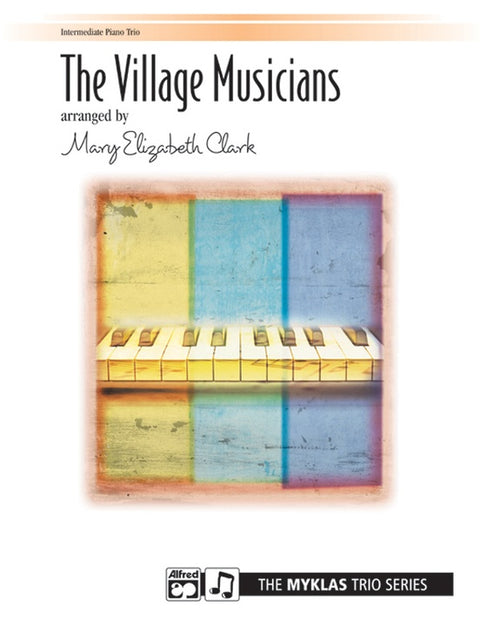 The Village Musicians - Piano - Wolfgang/Clark