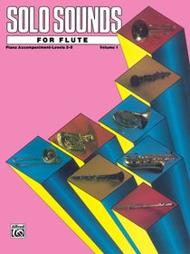 Solo Sounds for Flute - Volume 1 - Levels 3-5 - Various Composers