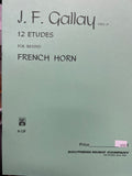 12 Etudes For Second French Horn, Op. 57 - Gallay