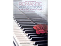 Romantic Reflections - Setliff - H & H Music