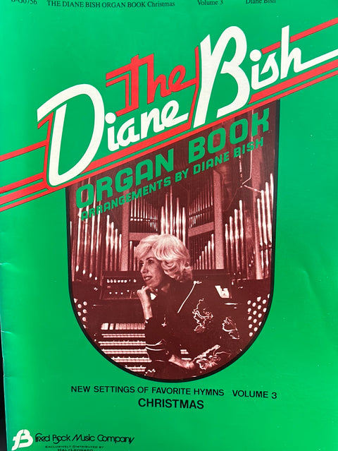 The Diane Bish Organ Book - Vol. 3