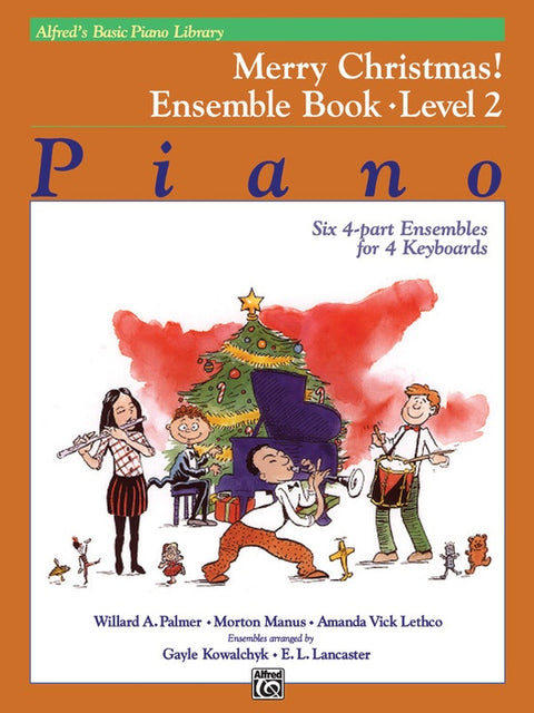 Alfred's Basic Piano Library: Merry Christmas! Ensemble