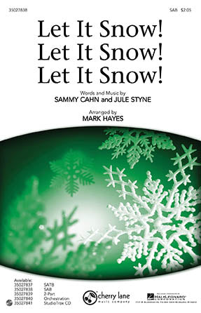 Let It Snow! Let It Snow! Let It Snow! - SAB - Cahn / Styne / Hayes