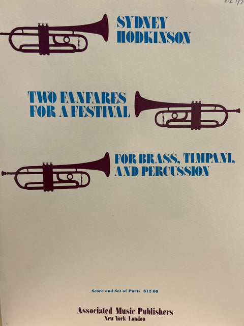 Two Fanfares for a Festival for Brass, Timpani, and Percussion - Hodkinson
