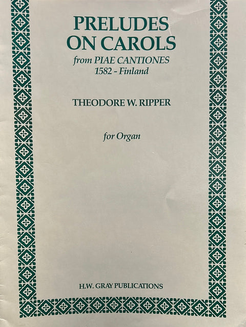 Preludes on Carols - Organ