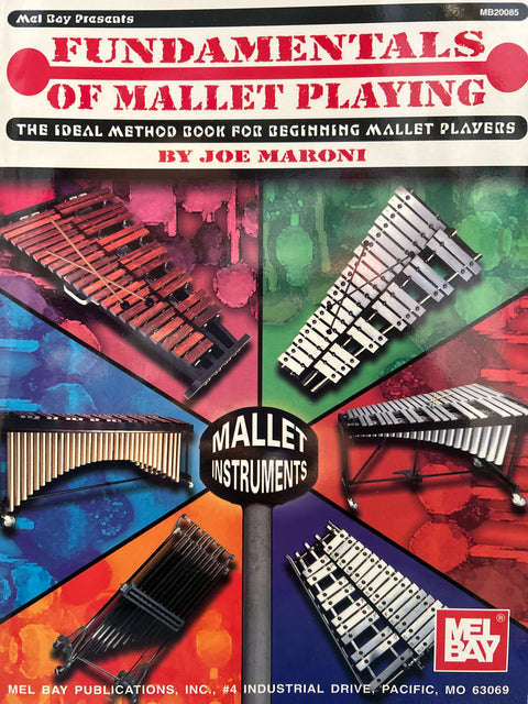 Fundamentals of Mallet Playing - Maroni - H & H Music