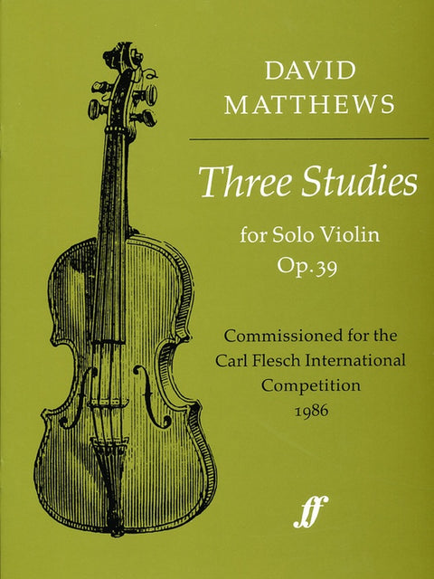 Three Studies for Solo Violin, Op. 39 - D. Matthews