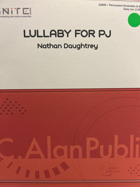 Lullaby for PJ - Nathan Daughtrey