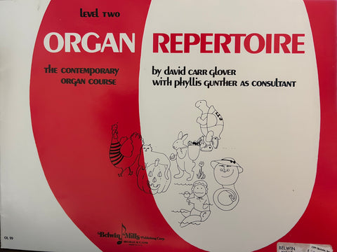 Organ Repertoire - Level 2 - David Carr Glover