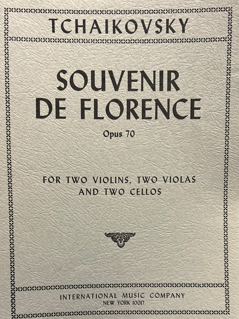 Souvenir de Florence, Op. 70 - for Two Violins, Two Violas, and Two Cellos - Tchaikovsky