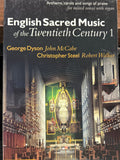 English Sacred Music of the Twentieth Century Vol. 1