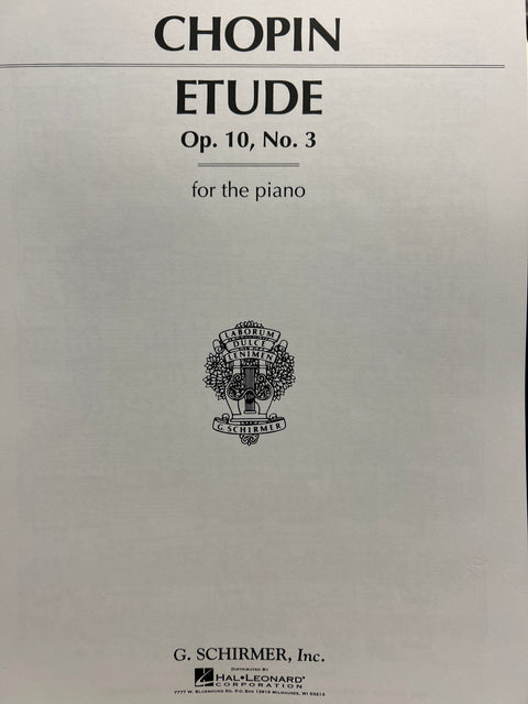Chopin: Etude in E Major, Opus 10, No. 3 - Chopin/Friedheim