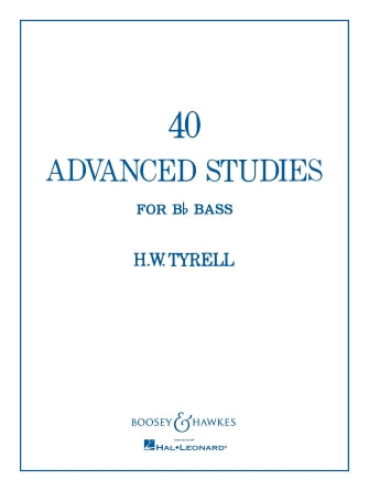 40 Advanced Studies for Bb Bass - Tyrell