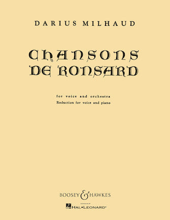 Chansons De Ronsard - Vocal - Milhaud