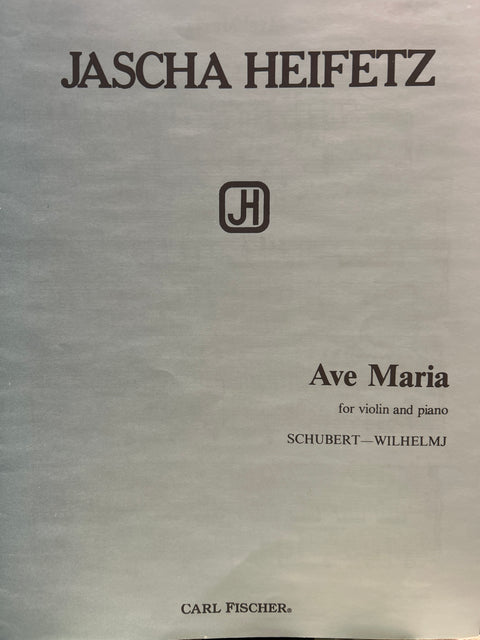 Ave Maria - Schubert/Wilhelmj/Heifetz