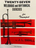 Twenty-Seven Melodious and Rhythmical Exercises for Trumpet - Small