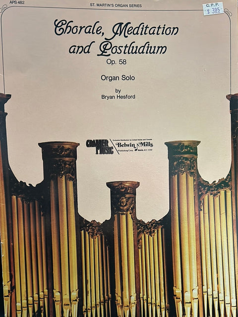 Chorale, Meditation, and Postludium, Op. 58 - Organ - B. Hesford