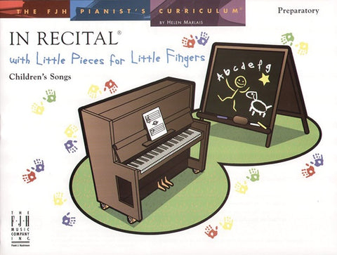 In Recital with Little Pieces for Little Fingers - H. Marlais