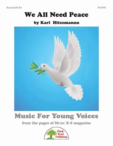 We All Need Peace - 2-Part - K. Hitzemann