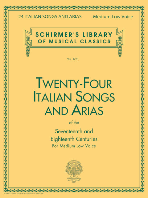 24 Italian Songs & Arias of the 17th & 18th Centuries - Medium Low Voice