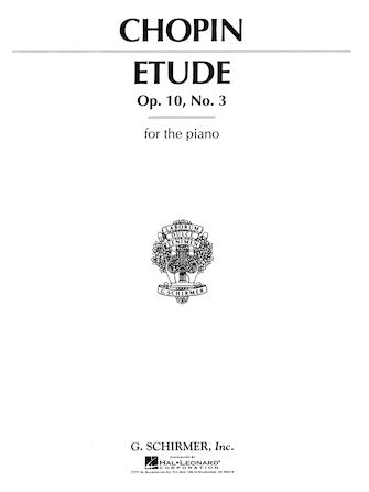 Chopin: Etude in E Major, Opus 10, No. 3 - Chopin/Friedheim