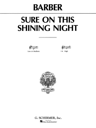 Sure on This Shining Night, High Voice - Barber