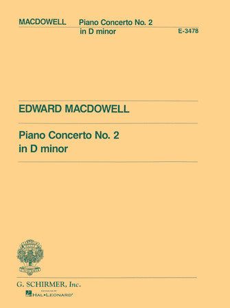 Concerto No. 2 in D Minor - Piano - MacDowell