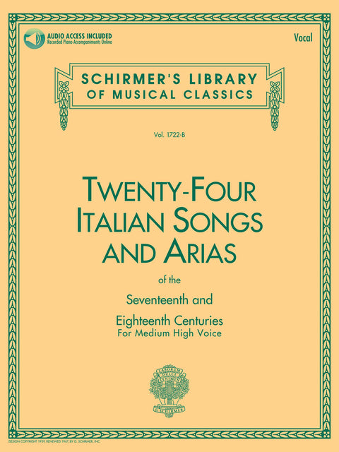 24 Italian Songs & Arias of the 17th & 18th Centuries - Medium High Voice