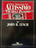 A New Approach to Altissimo Trumpet Playing - Lynch