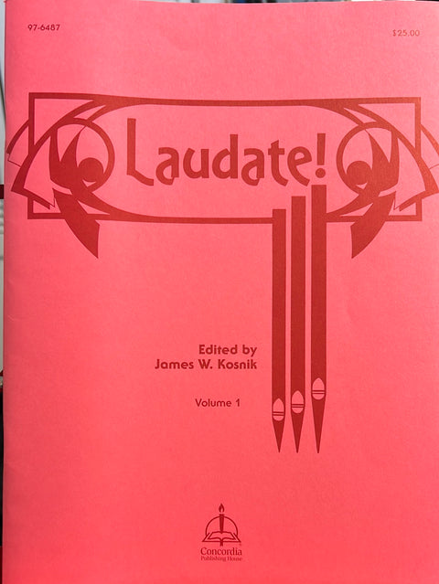 Laudate - Organ - J. W. Kosnik