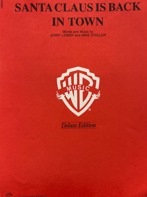 Santa Claus is Back in Town - Piano / Vocal / Guitar - Leiber / Stoller