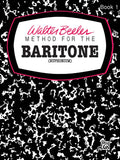 Method for the Baritone (Euphonium) - Book 1 - Beeler