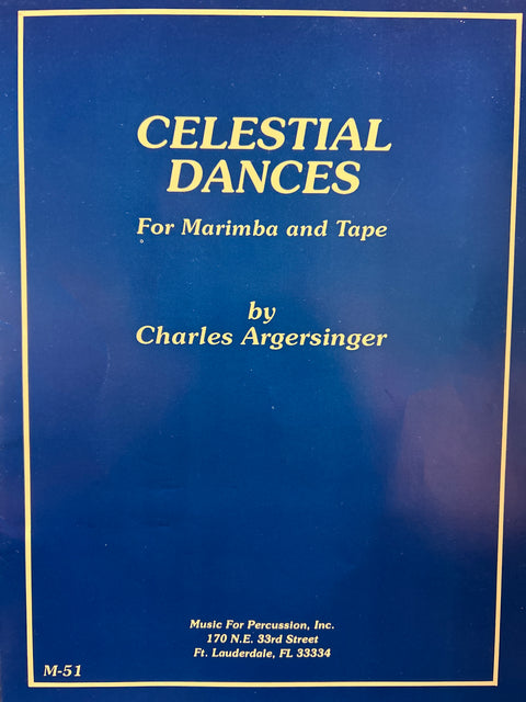 Celestial Dances - Marimba - C. Argersinger