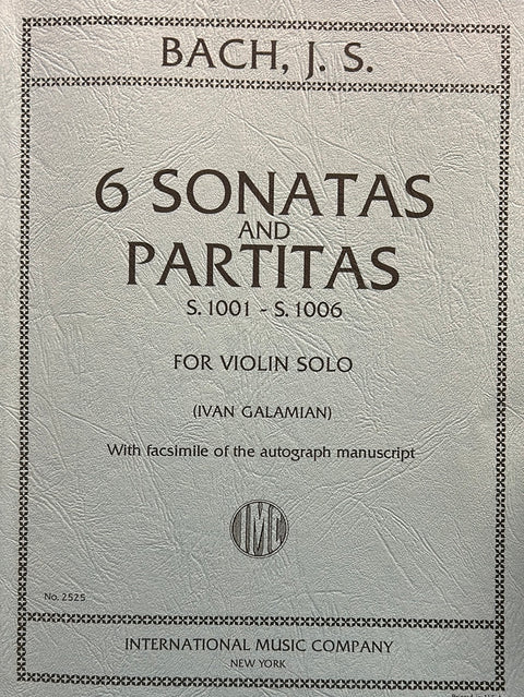 Six Sonatas and Partitas- Violin - Bach/Galamian