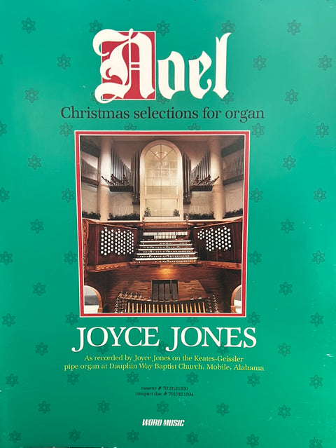 Noel - Christmas Selections for Organ