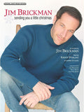 Sending You a Little Christmas - Piano / Vocal / Guitar - Brickman / Starling / Mann / Shaw