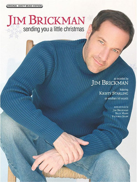 Sending You a Little Christmas - Piano / Vocal / Guitar - Brickman / Starling / Mann / Shaw