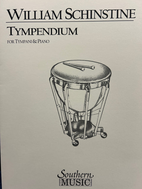 Tympendium for Tympani & Piano - Schinstine
