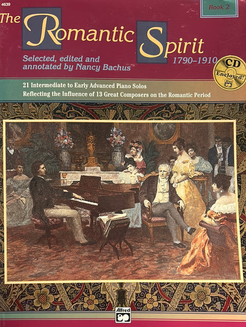 The Romantic Spirit - Piano - N. Bachus