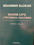 Warm-Ups + Technical Routines - Trombone - Slokar